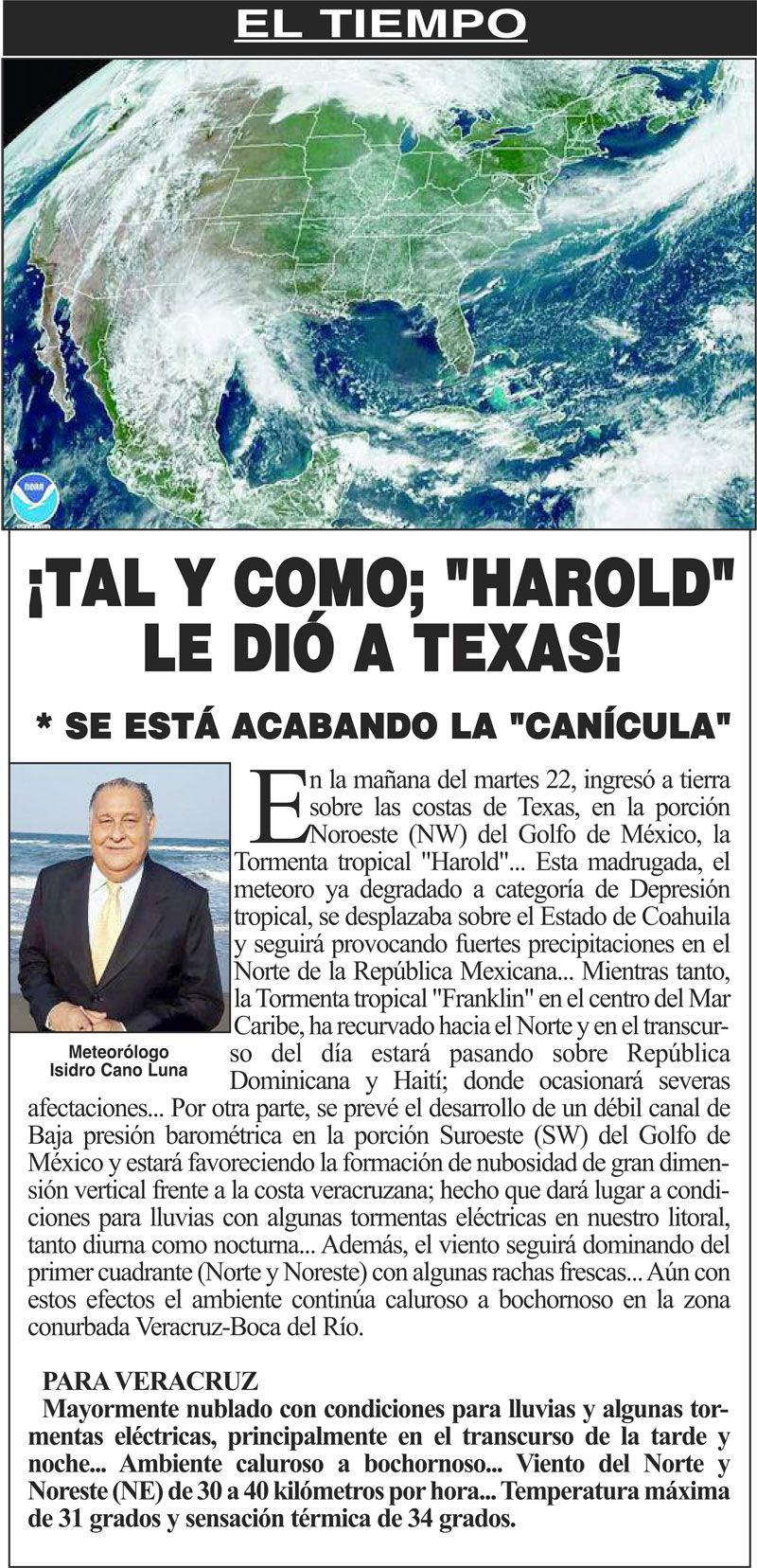 ¡TAL Y COMO; "HAROLD" LE DIÓ A TEXAS!