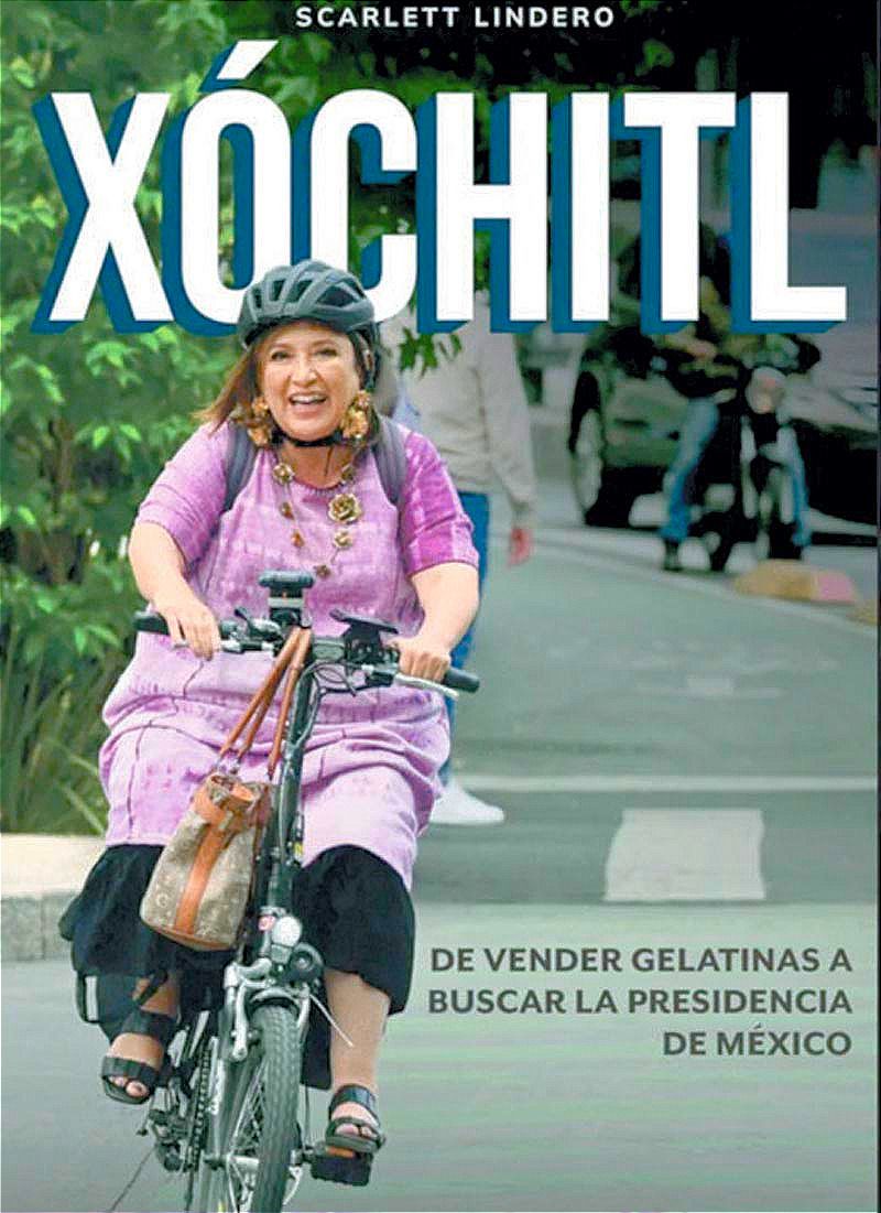 ¡EL LIBRO SOBRE XÓCHITL GÁLVEZ: CONFIRMACIONES Y CONTRADICCIONES!