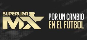 ¡SÚPER LIGA MX, UNA NUEVA OPCIÓN!