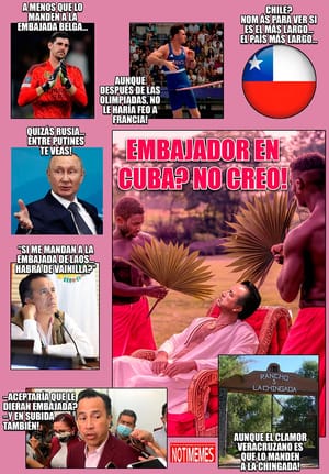 NOTI-MEME | - EMBAJADOR EN CUBA? NO CREO!