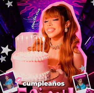 ¡LA CUMPLEAÑERA!