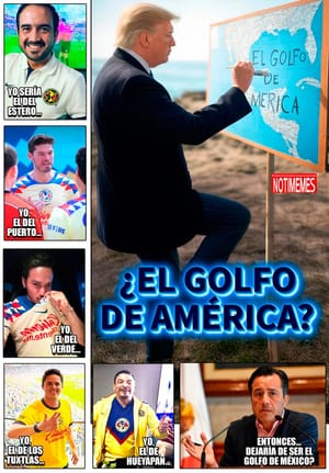 NOTI-MEME | - ¿EL GOLFO DE AMÉRICA?